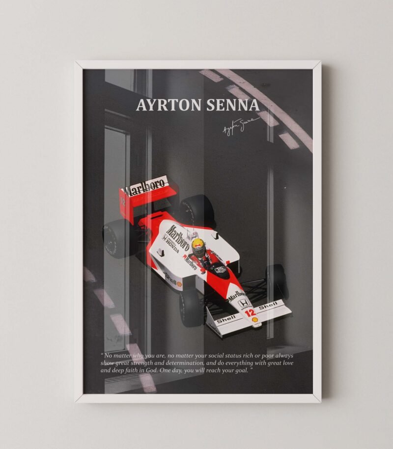 Ayrton Senna quote f1 mclaren racing poster