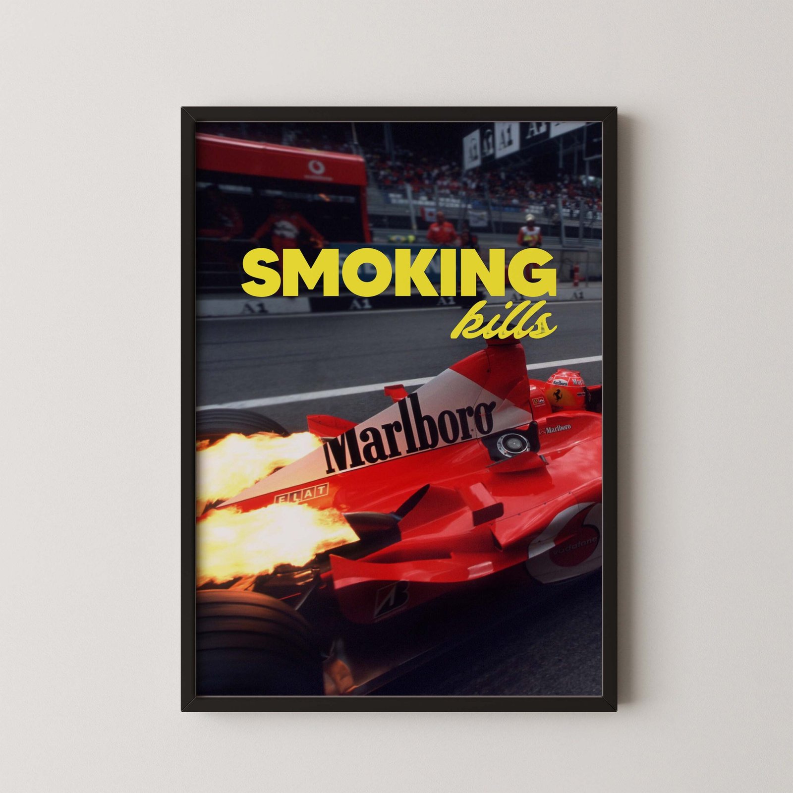 F1 Schumacher smoking kills poster
